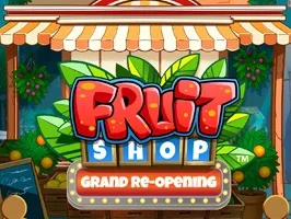 Fruit Shop Grand Re Opening